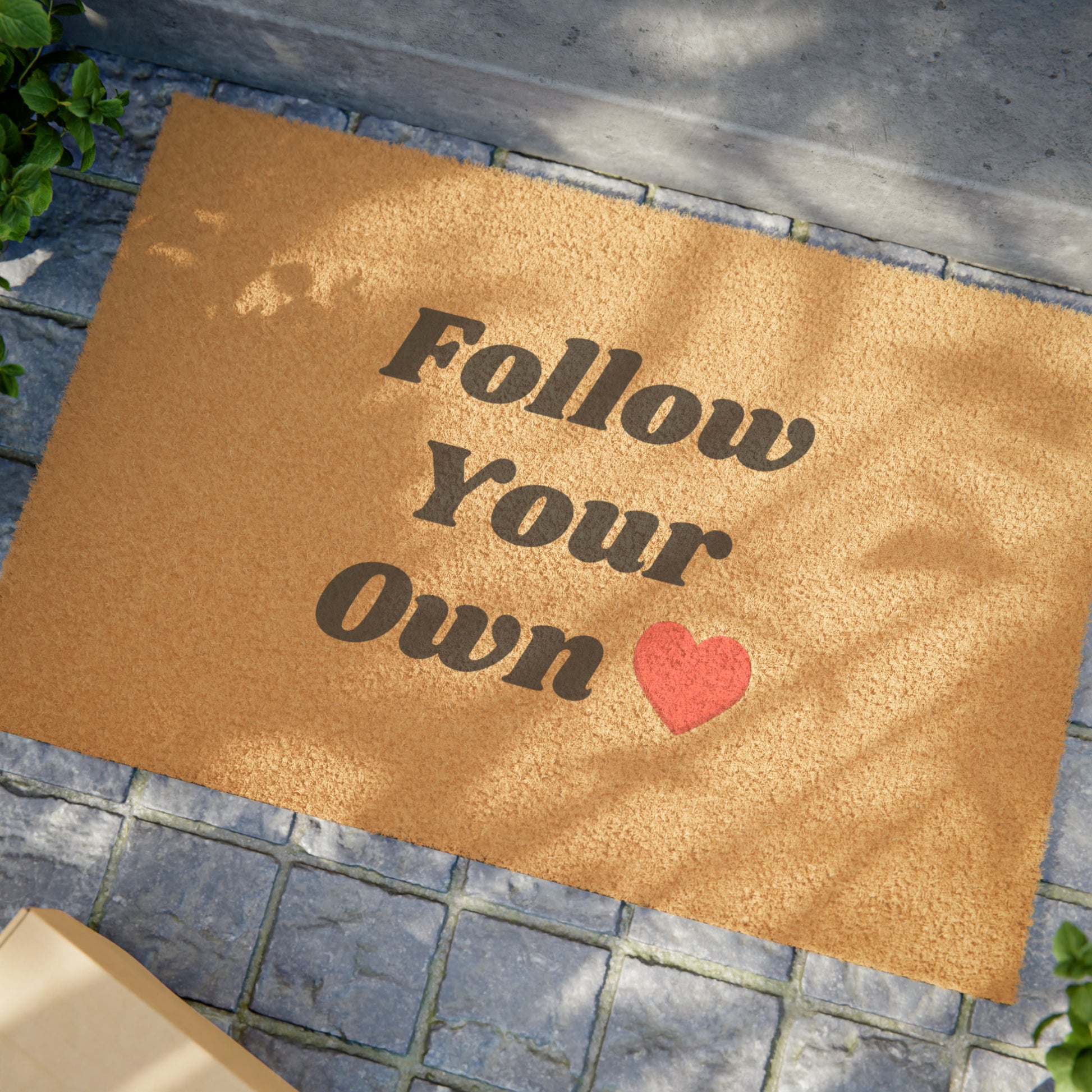 welcoming door mat follow your own heart mindset of mom door mat