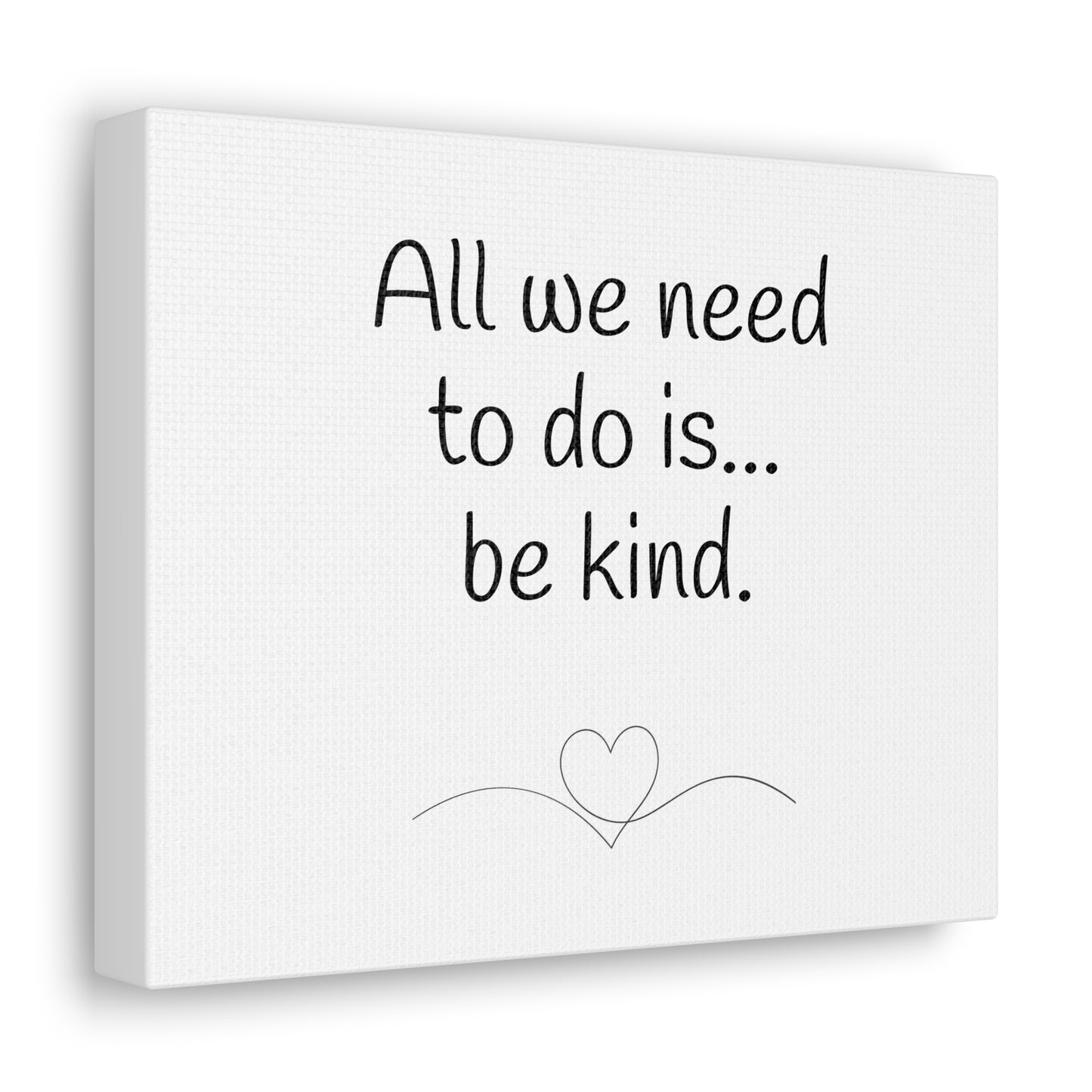 all we need to do is be kind sing, mindset of mom